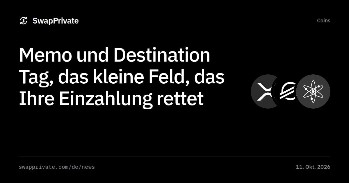 Memo und Destination Tag, das kleine Feld, das Ihre Einzahlung rettet
