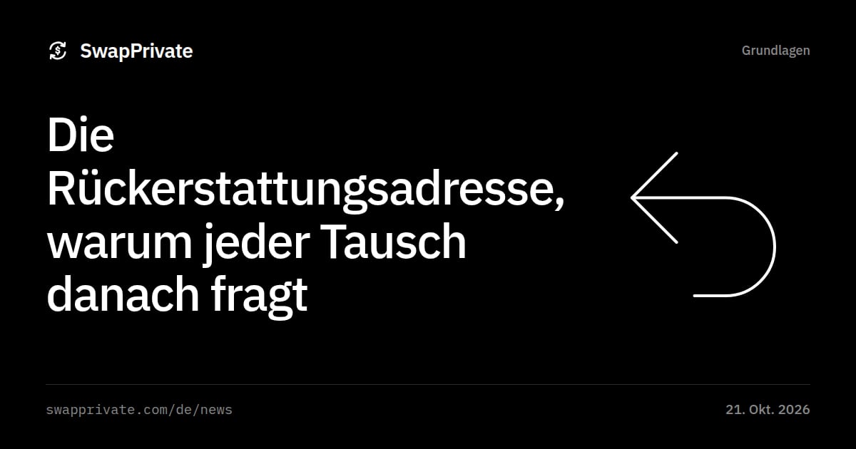 Die Rückerstattungsadresse, warum jeder Tausch danach fragt