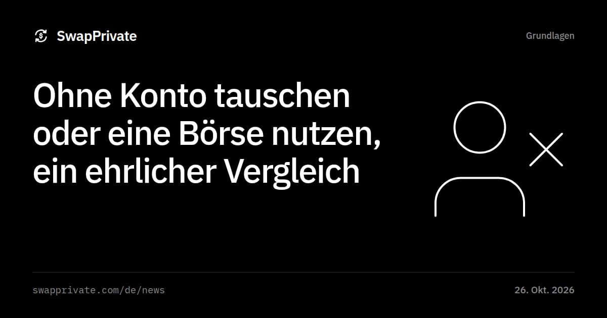 Ohne Konto tauschen oder eine Börse nutzen, ein ehrlicher Vergleich