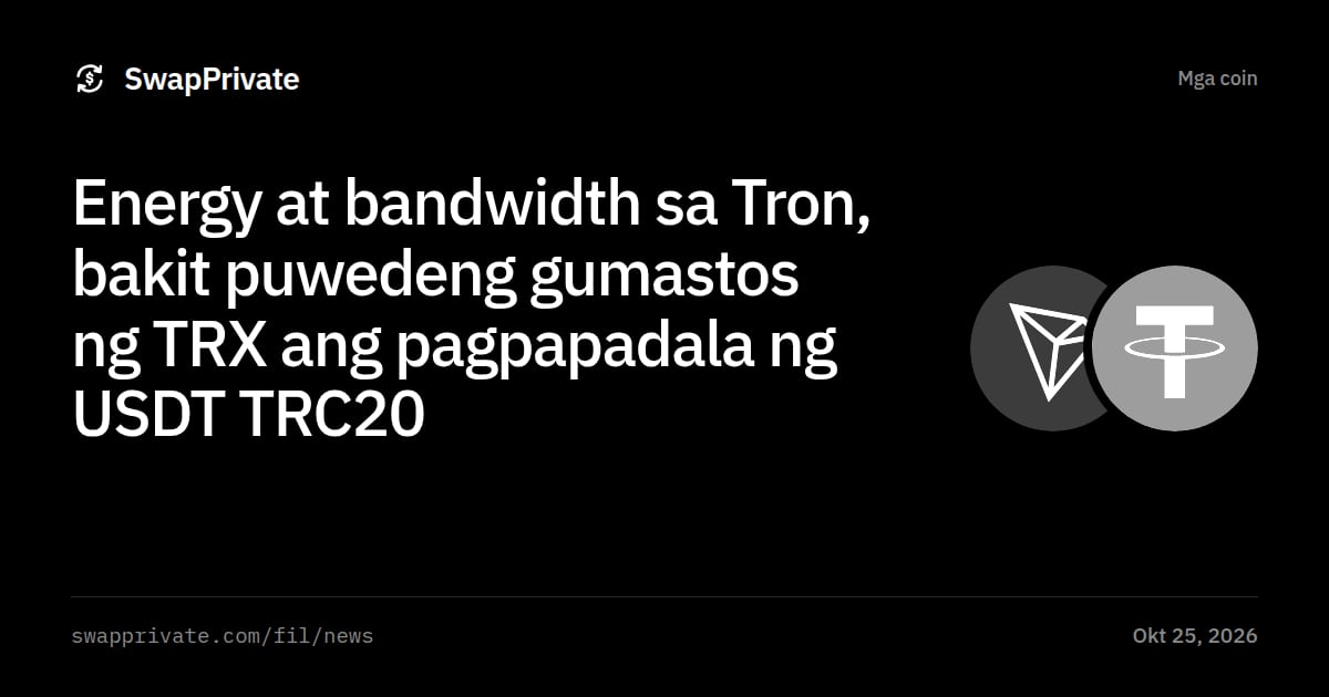 Energy at bandwidth sa Tron, bakit puwedeng gumastos ng TRX ang pagpapadala ng USDT TRC20