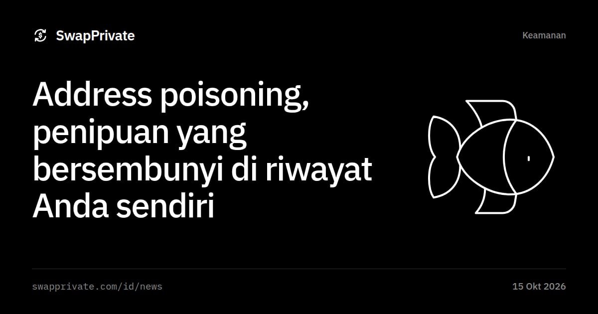 Address poisoning, penipuan yang bersembunyi di riwayat Anda sendiri