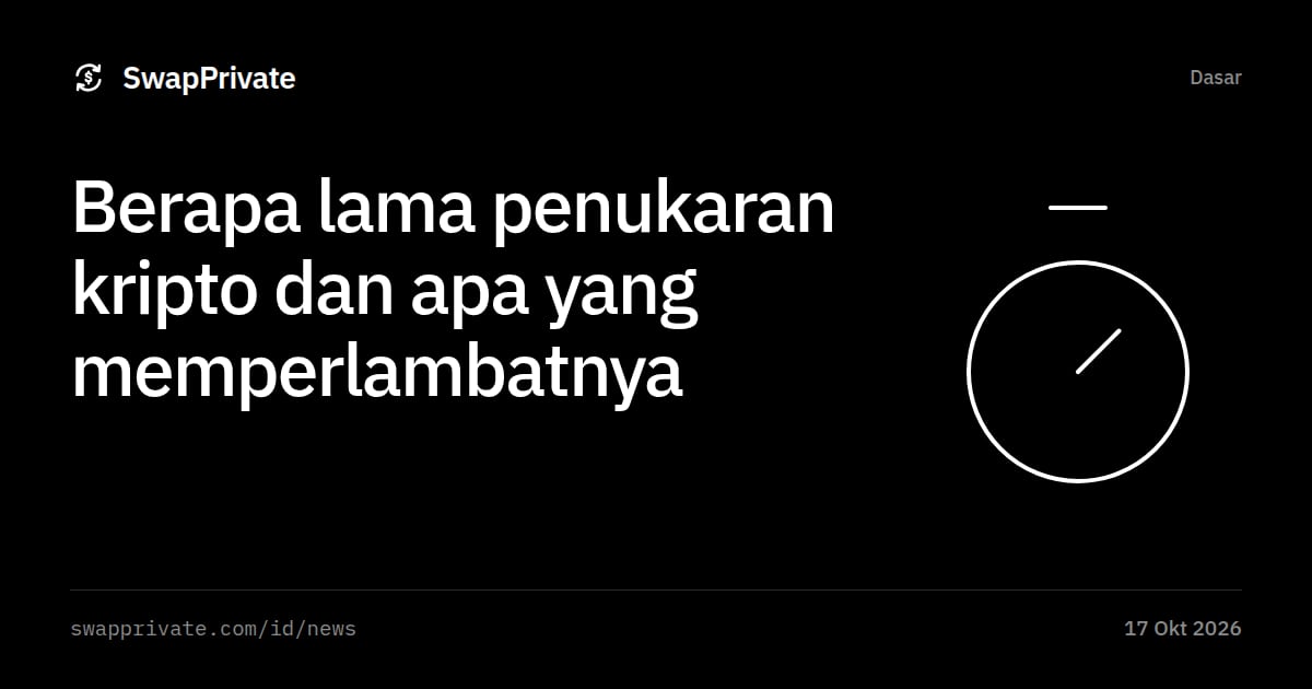 Berapa lama penukaran kripto dan apa yang memperlambatnya