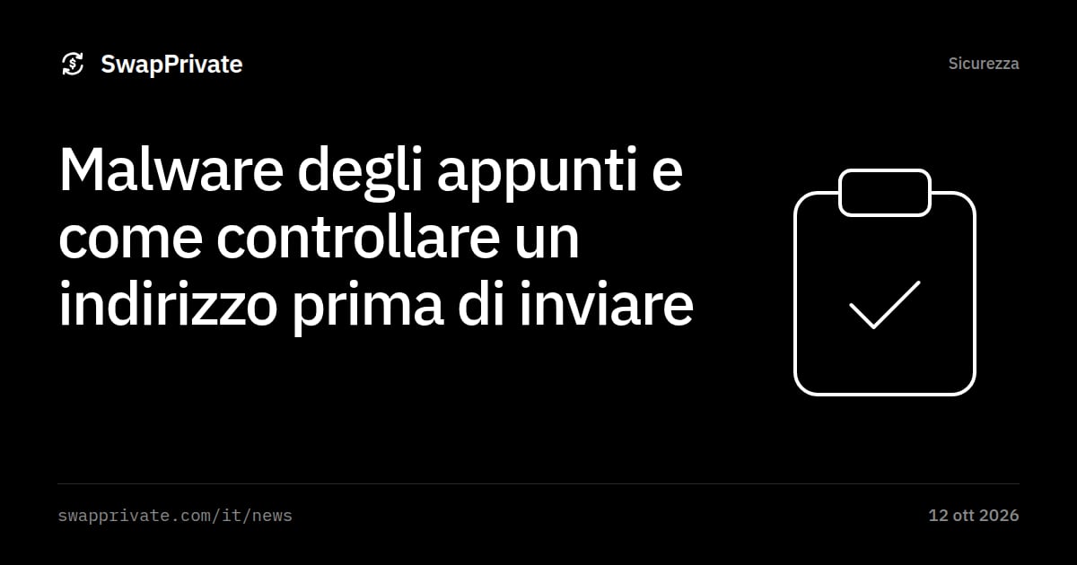 Malware degli appunti e come controllare un indirizzo prima di inviare