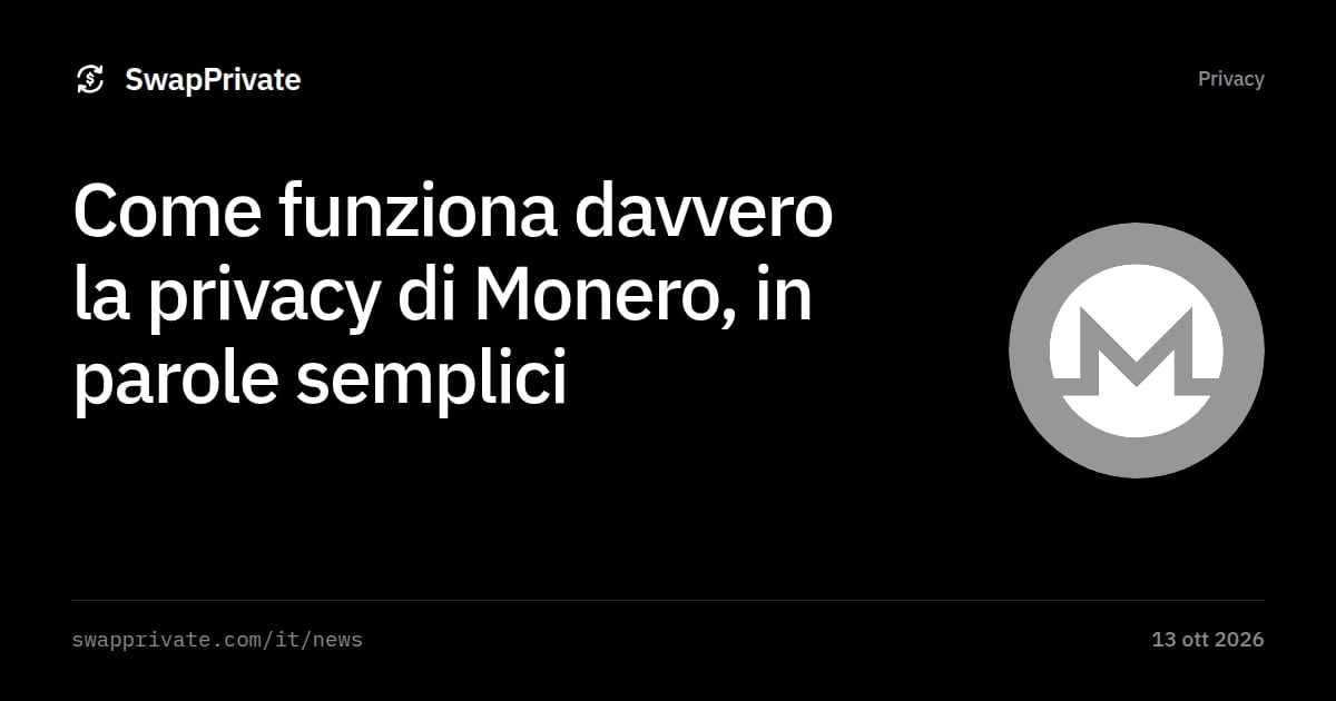 Come funziona davvero la privacy di Monero, in parole semplici