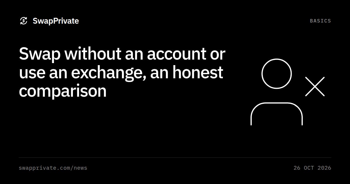 Swap without an account or use an exchange, an honest comparison